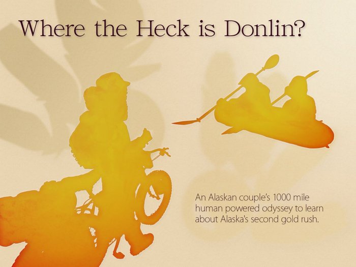 'Where the Heck is Donlin?' the movie